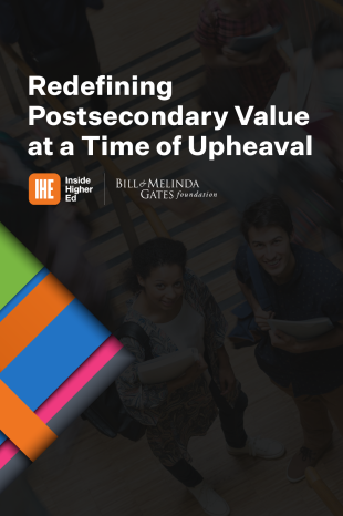 Redefining Postsecondary Value at a Time of Upheaval